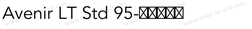 Avenir LT Std 95字体转换
